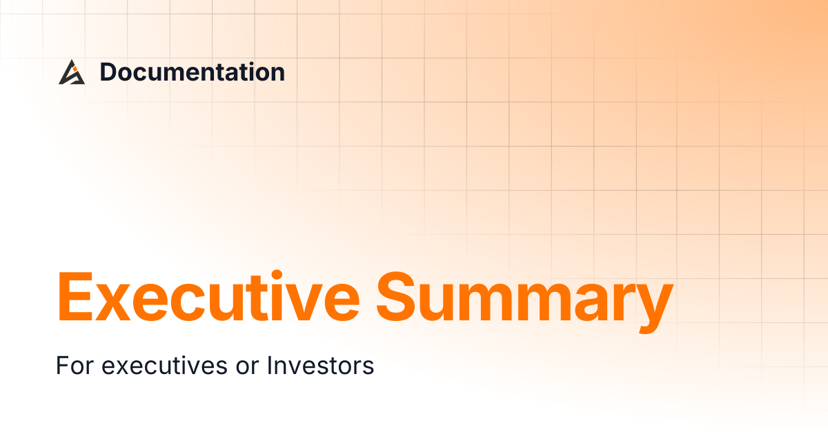 Executive Summary | Documentation
