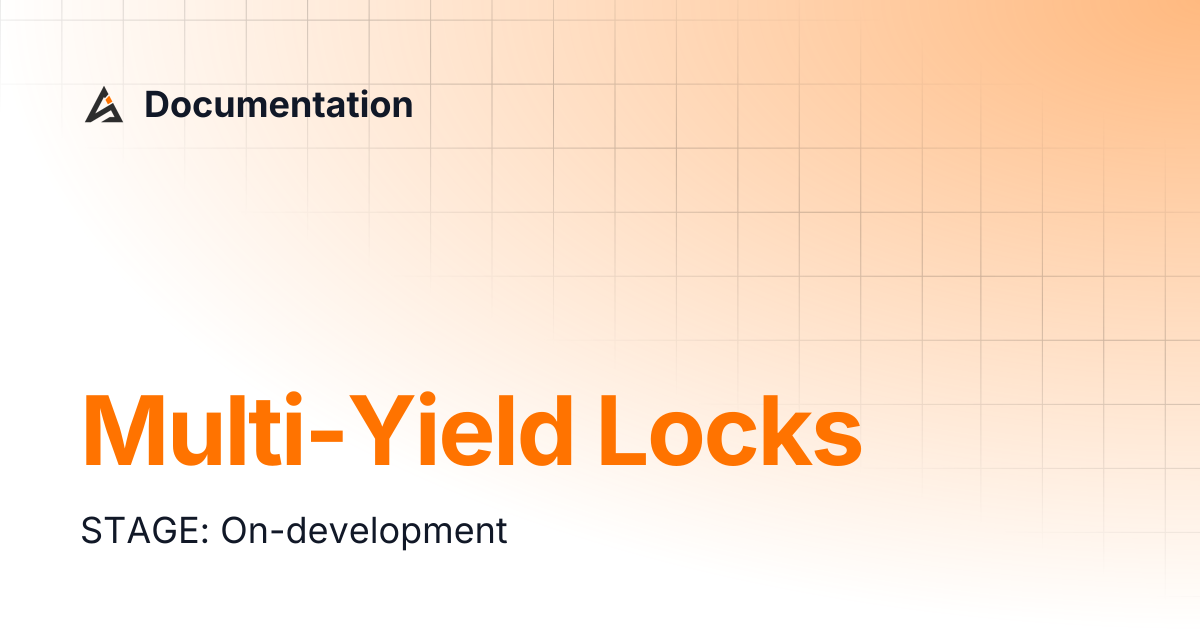 Multi-Yield Locks | Documentation
